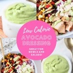 Collage of images with bowl of avocado dressing and burrito bowl with text overlay