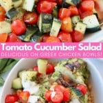 Collage of images with tomato cucumber salad in bowl and sliced chicken in bowl, with text overlay
