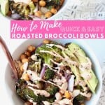 Roasted broccoli in bowls with sliced avocado and chickpeas