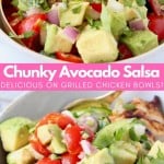 Avocado salsa in bowl next to grilled chicken in bowl with salsa on top