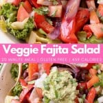 Image of veggie fajita salad in bowl with text overlay