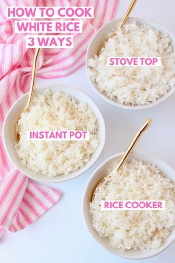 How To Cook White Rice 3 Ways - Bowls Are The New Plates