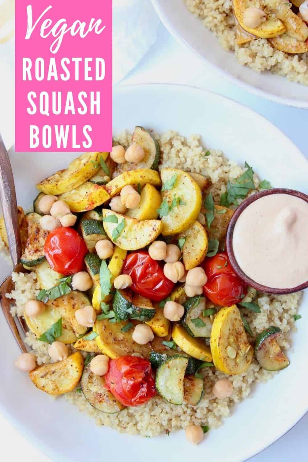 Roasted Summer Squash Quinoa Bowls - Bowls Are The New Plates