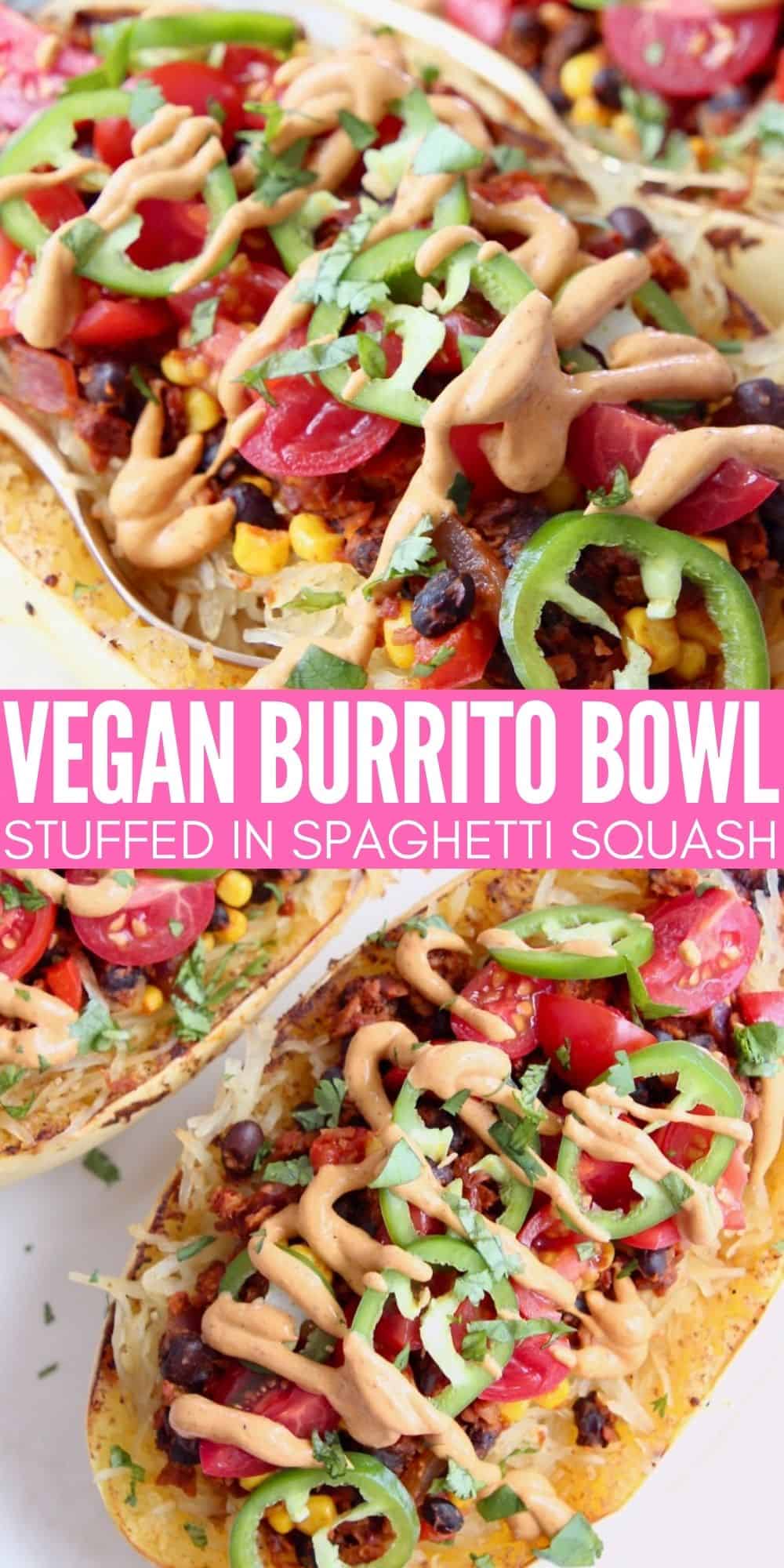 Vegan Spaghetti Squash Burrito Bowl - Bowls Are The New Plates