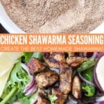 collage of images with shawarma seasoning in bowl and chicken shawarma on salad