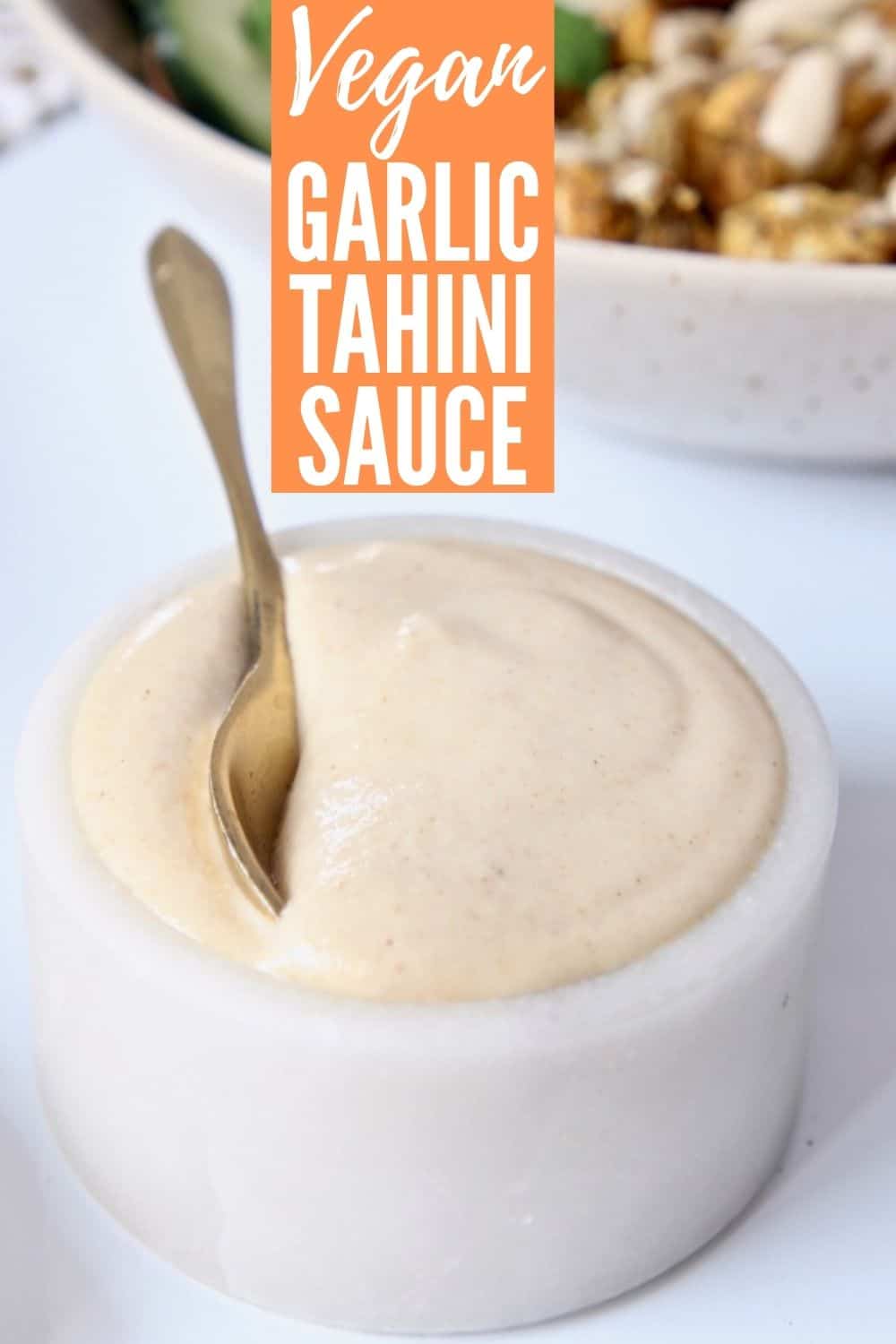 The BEST Creamy Garlic Tahini Sauce - Bowls Are The New Plates