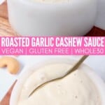 garlic cashew cream sauce in small bowl with spoon