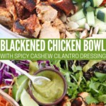 blackened diced chicken in bowl with diced vegetables and cilantro dressing