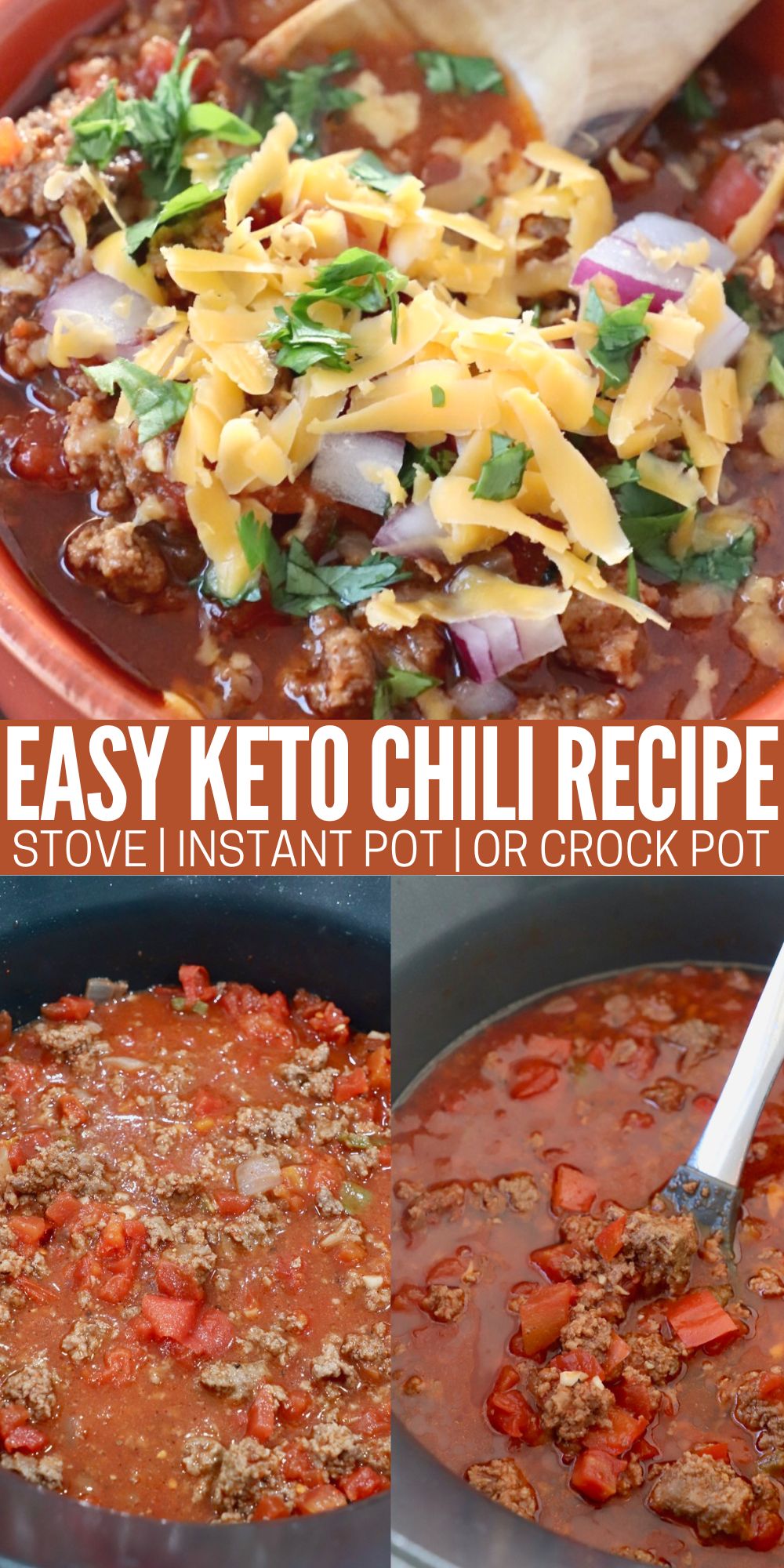 Keto Chili Recipe (Stove, Crock Pot or Instant Pot)