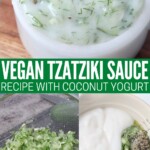 collage of images with vegan tzatziki sauce in white bowl with gold spoon, grated cucumber in mesh strainer and tzatziki sauce ingredients in mixing bowl